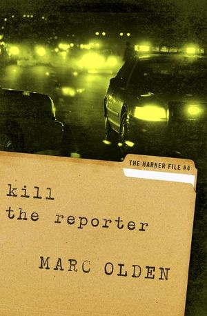Buy Kill the Reporter at Amazon
