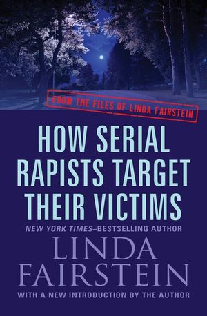 Buy How Serial Rapists Target Their Victims at Amazon