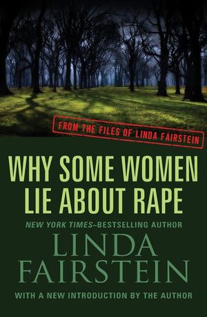 Buy Why Some Women Lie About Rape at Amazon