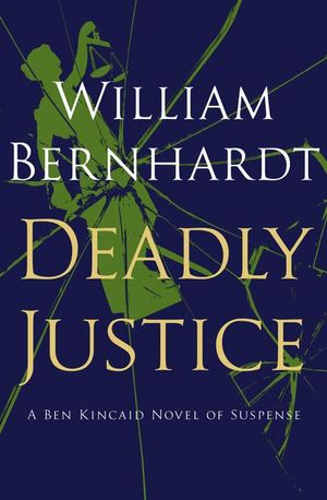 Buy Deadly Justice at Amazon
