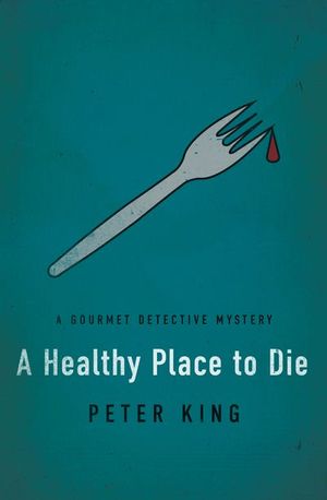 A Healthy Place to Die