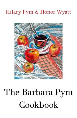 Buy The Barbara Pym Cookbook at Amazon