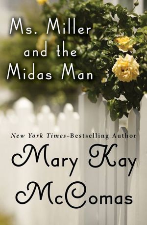 Buy Ms. Miller and the Midas Man at Amazon