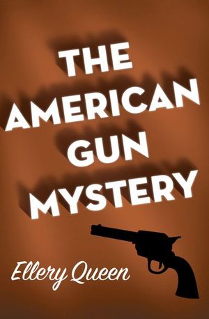 Buy The American Gun Mystery at Amazon