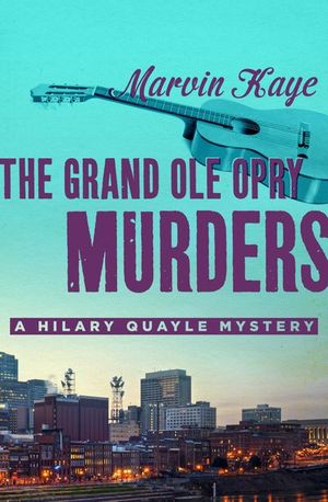 The Grand Ole Opry Murders