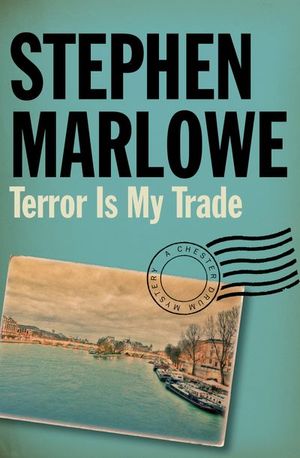 Buy Terror Is My Trade at Amazon