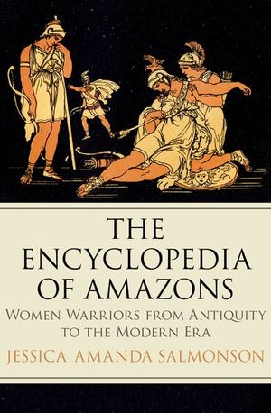 Buy The Encyclopedia of Amazons at Amazon