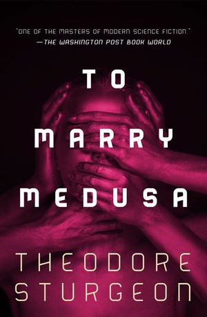Buy To Marry Medusa at Amazon