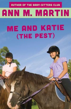 Buy Me and Katie (the Pest) at Amazon