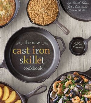 Buy The New Cast Iron Skillet Cookbook at Amazon