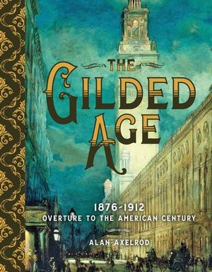 Buy The Gilded Age at Amazon