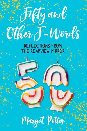 Buy Fifty and Other F-Words at Amazon