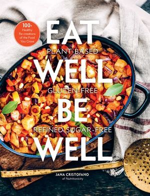 Buy Eat Well, Be Well at Amazon