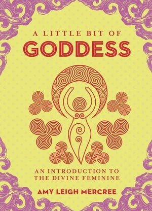 Buy A Little Bit of Goddess at Amazon