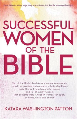 Successful Women of the Bible