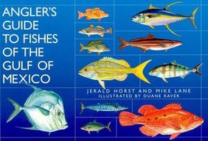 Buy Angler's Guide to Fishes of the Gulf of Mexico at Amazon