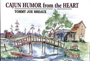 Buy Cajun Humor from the Heart at Amazon