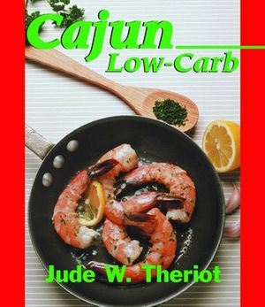 Buy Cajun Low-Carb at Amazon