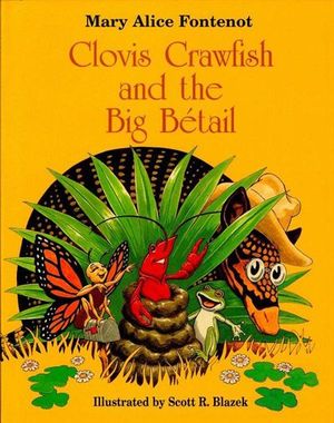 Buy Clovis Crawfish and the Big Betail at Amazon