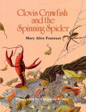 Buy Clovis Crawfish and the Spinning Spider at Amazon