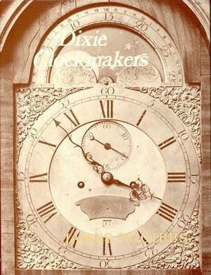 Buy Dixie Clockmakers at Amazon