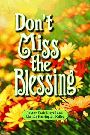 Buy Don't Miss the Blessing at Amazon