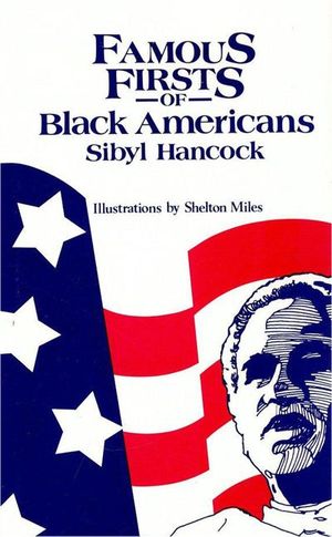 Buy Famous Firsts of Black Americans at Amazon