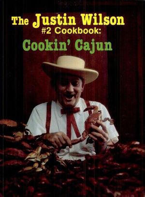 The Justin Wilson #2 Cookbook
