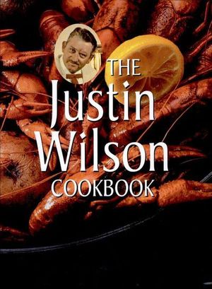 Buy The Justin Wilson Cookbook at Amazon