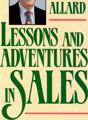 Buy Lessons and Adventures in Sales at Amazon
