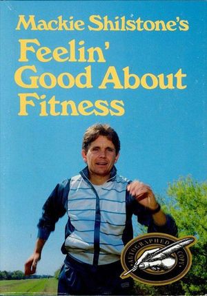 Buy Mackie Shilstone's Feelin' Good about Fitness at Amazon