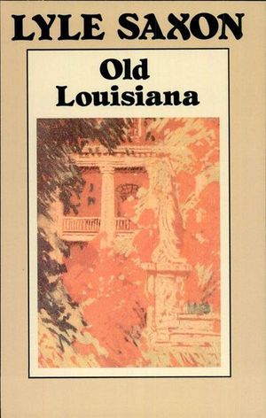 Old Louisiana