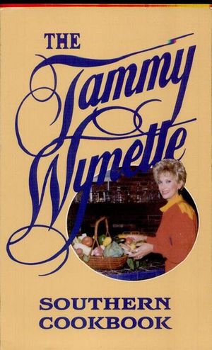 Buy The Tammy Wynette Southern Cookbook at Amazon