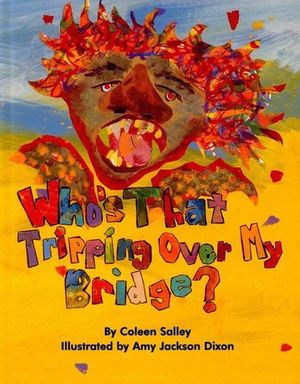 Buy Who's That Tripping Over My Bridge? at Amazon
