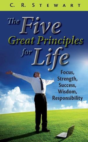 Buy The Five Great Principles for Life at Amazon