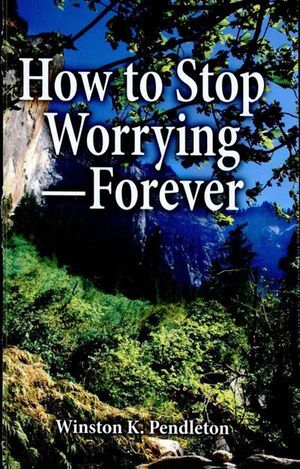 Buy How to Stop Worrying—Forever at Amazon