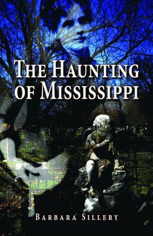 Buy The Haunting of Mississippi at Amazon