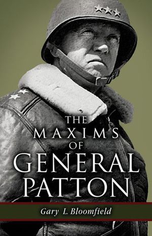Buy The Maxims of General Patton at Amazon