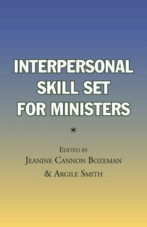 Interpersonal Skill Set for Ministers (ebook)