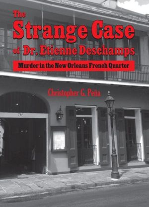 Buy The Strange Case of Dr. Etienne Deschamps at Amazon