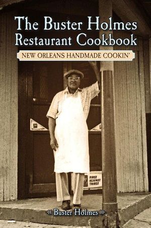 Buy The Buster Holmes Restaurant Cookbook at Amazon