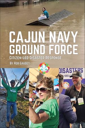 Cajun Navy Ground Force