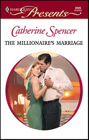 The Millionaire's Marriage