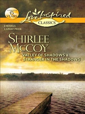 Buy Valley of Shadows & Stranger in the Shadows at Amazon