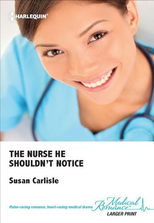 Buy The Nurse He Shouldn't Notice at Amazon