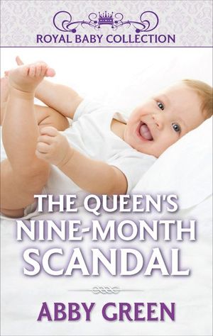 Buy The Queen's Nine-Month Scandal at Amazon