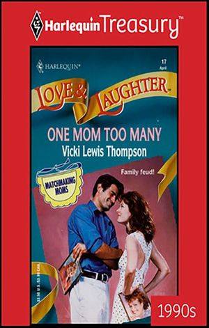 One Mom Too Many
