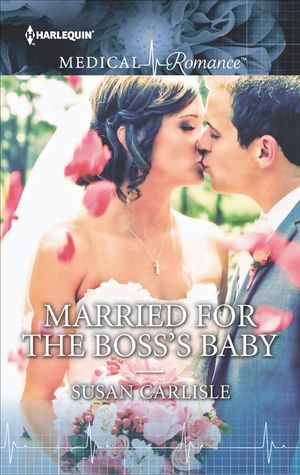 Married for the Boss's Baby