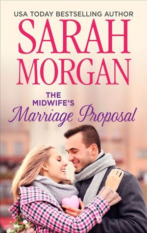 The Midwife's Marriage Proposal