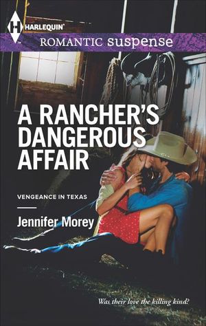 Buy A Rancher's Dangerous Affair at Amazon
